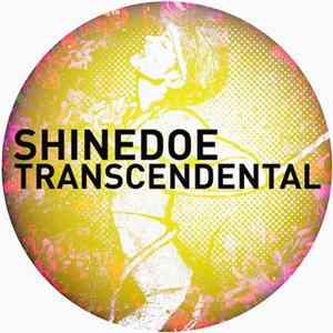 Shinedoe - Transcendental EP FLAC album