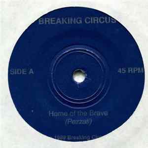 Breaking Circus - Home Of The Brave FLAC album
