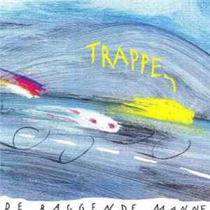 De Raggende Manne - Trappe FLAC album