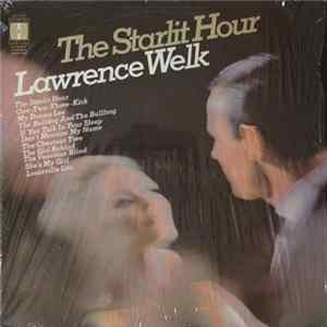 Lawrence Welk - The Starlit Hour FLAC album