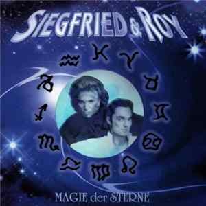 Siegfried & Roy - Magie Der Sterne FLAC album