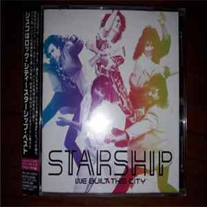Starship - We Built This City FLAC album