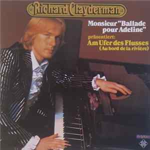 Richard Clayderman - Am Ufer Des Flusses (Au Bord De La Rivière) FLAC album