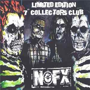 NOFX - Limited Edition 7" Collectors Club FLAC album