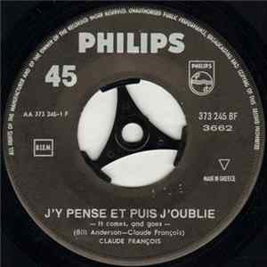 Claude François - J'y Pense Et Puis J'oublie / La Ferme Du Bonheur FLAC album