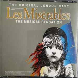 Alain Boublil And Claude-Michel Schönberg - Les Misérables - The Original London Cast FLAC album