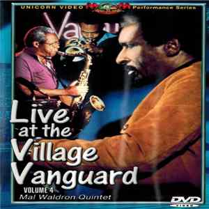 Mal Waldron Quintet - Live At The Village Vanguard FLAC album