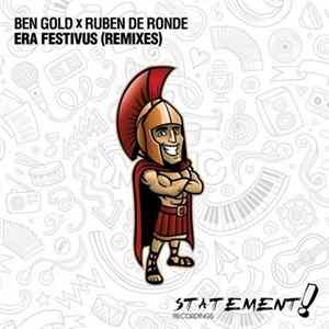 Ben Gold x Ruben de Ronde - Era Festivus (Remixes) FLAC album