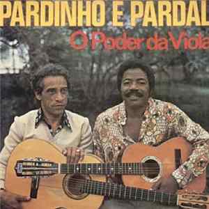 Pardinho E Pardal - O Poder Da Viola FLAC album