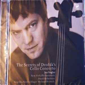 Dvořák - Jan Vogler, New York Philharmonic, David Robertson - The Secrets Of Dvorak's Cello Concerto FLAC album