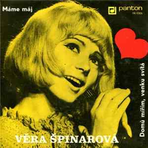 Věra Špinarová - Máme Máj / Domů Mířím, Venku Svítá FLAC album