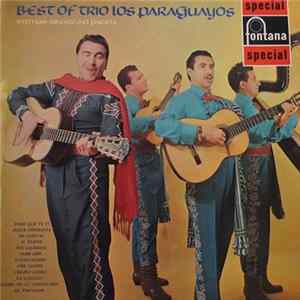 Trio Los Paraguayos And Luis Alberto Del Parana - The Best Of Los Paraguayos FLAC album
