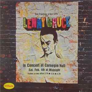 Lenny Bruce - In Concert At Carnegie Hall FLAC album