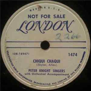 Peter Knight Singers - Chiqui Chaqui / Whispers In The Dark FLAC album