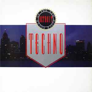 Various - Techno · The New Dance Sound Of Detroit FLAC album