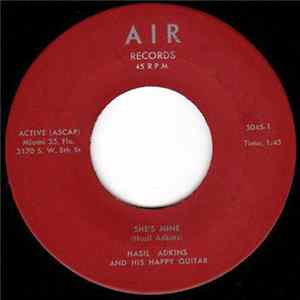 Hasil Adkins and his Happy Guitar - She's Mine / Chicken Walk FLAC album