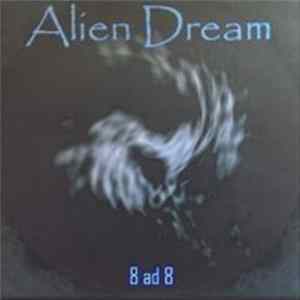 Alien Dream - 8ad8 FLAC album