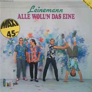 Leinemann - Alle Woll'n Das Eine FLAC album