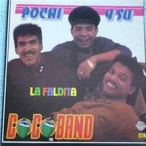 Pochi Y Su Cocoband - La Faldita FLAC album