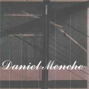 Daniel Menche - Sirocco FLAC album