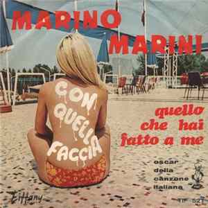 Marino Marini - Quello Che Hai Fatto A Me FLAC album