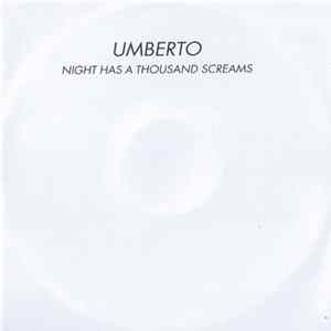 Umberto - Night Has A Thousand Screams FLAC album