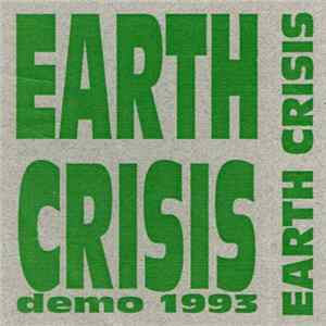 Earth Crisis - Demo 1993 FLAC album