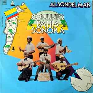 Conjunto Bahía Sonora - Al Son Del Mar FLAC album