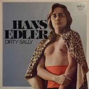 Hans Edler - Dirty Sally FLAC album