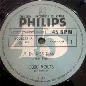 5000 Volts - Dr. Kiss Kiss / Adios Amor FLAC album