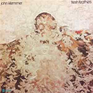 John Klemmer - Fresh Feathers FLAC album