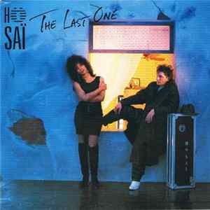 Ho-Saï - The Last One FLAC album