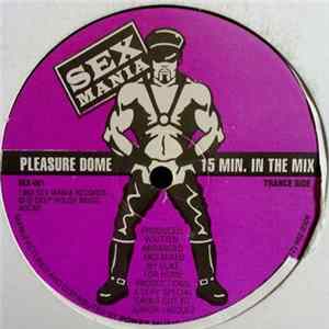 Pleasure Dome - 15 Minutes In The Mix FLAC album