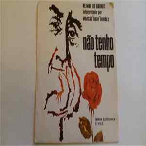 Neimar De Barros , Interpretado Por Marcos "Baby" Durães - Não Tenho Tempo FLAC album