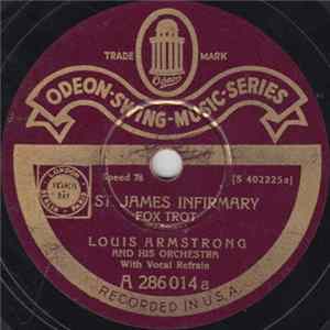 Louis Armstrong And His Orchestra / McKenzie And Condon's Chicagoans - St James Infirmary / Nobody's Sweetheart FLAC album
