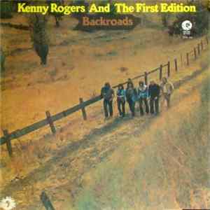 Kenny Rogers And The First Edition - Backroads FLAC album