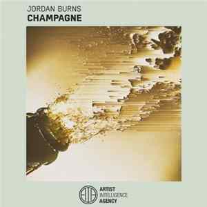 Jordan Burns - Champagne FLAC album