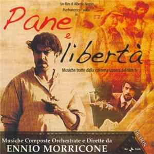 Ennio Morricone - Pane E Libertà (Musiche Tratte Dalla Colonna Sonora Del Film TV) FLAC album