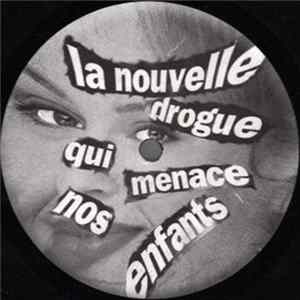 Peter Pan - La Nouvelle Drogue Qui Menace Nos Enfants FLAC album