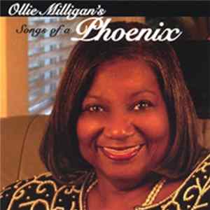 Ollie Milligan's - Songs of a Phoenix FLAC album