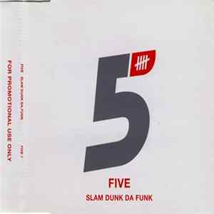 Five - Slam Dunk Da Funk FLAC album