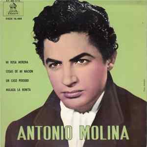 Antonio Molina - Mi Rosa Morena FLAC album