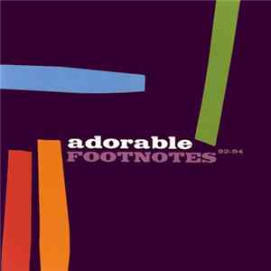 Adorable - Footnotes 92-94 FLAC album