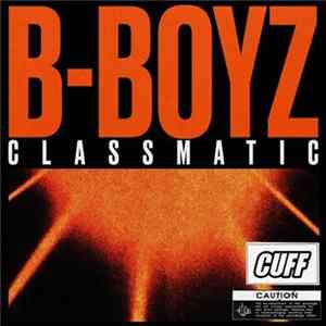 Classmatic - B-Boyz FLAC album