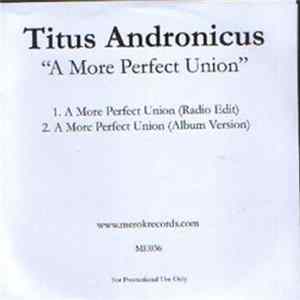 Titus Andronicus - A More Perfect Union FLAC album