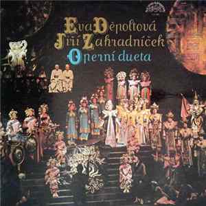 Eva Děpoltová, Jiří Zahradníček - Operní Dueta FLAC album