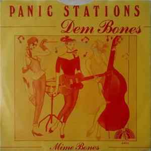 Panic Stations - Dem Bones FLAC album