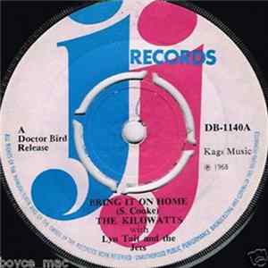The Kilowatts With Lyn Tait And The Jets - Bring It On Home / Wonderful World FLAC album