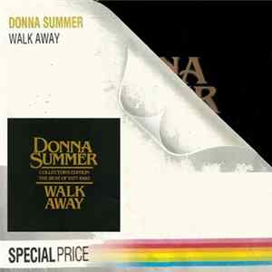 Donna Summer - Walk Away - Collector's Edition (The Best Of 1977-1980) FLAC album