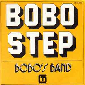 Bobo's Band - Bobo Step FLAC album